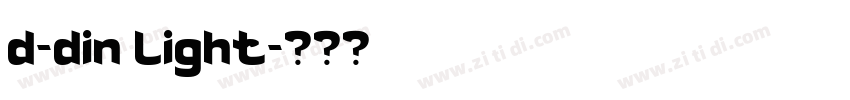 d-din light字体转换